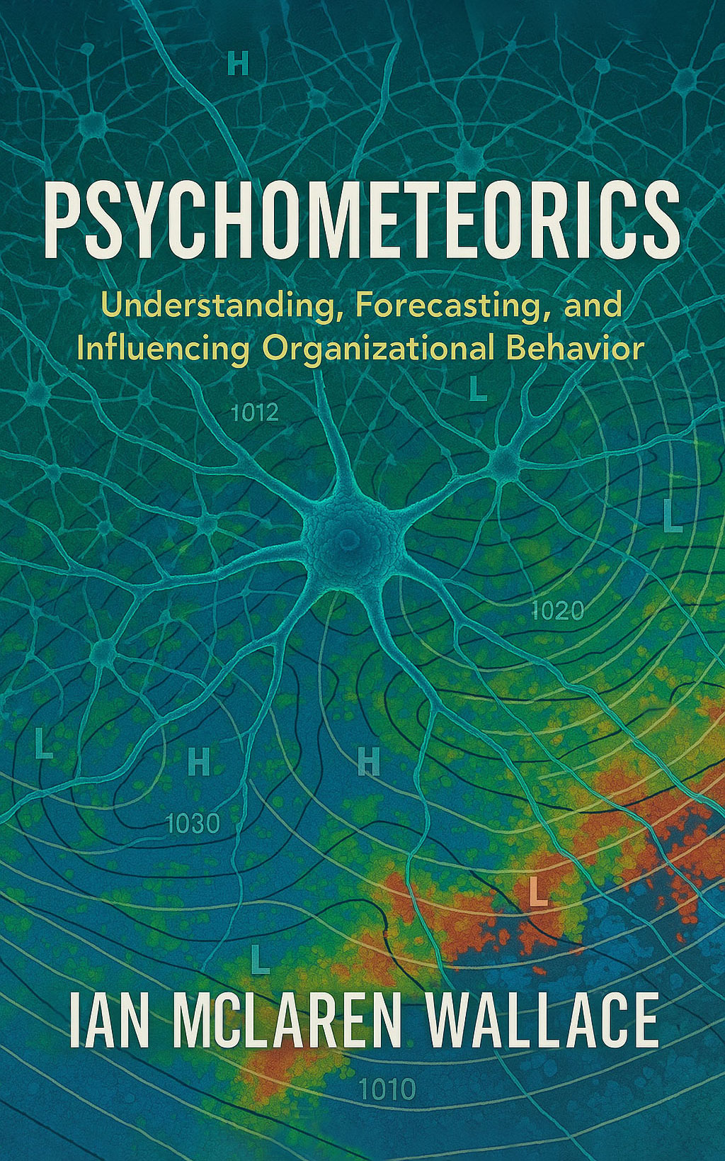 Understanding, Forecasting, And Influencing Organizational Behaviour